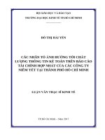 Các nhân tố ảnh hưởng tới chất lượng thông tin kế toán trên báo cáo tài chính hợp nhất của các công ty niêm yết tại thành phố hồ chí minh 