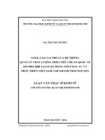 Nâng cao vai trò của Hệ thống quản lý chất lượng theo tiêu chuẩn quốc tế ISO 90012008 tại Ngân hàng TMCP Đầu tư và Phát triển Việt Nam, chi nhánh Thái Nguyên (LV thạc sĩ)