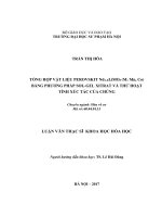 Tổng hợp vật liệu perovskit nd1 xLixMO3 (m mn, co) bằng phương pháp sol  gel xitrat và thử hoạt tính xúc tác của chúng trong một số phản ứng 