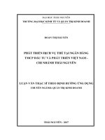 Phát triển di ̣ch vụ thẻ tại ngân hàng TMCP đầu tư và phát triển việt nam   chi nhánh thái nguyên 