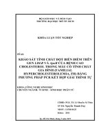 Khảo sát tính chất đột biến điểm trên gen LDLR và apob của bệnh cao cholesterol trong máu có tính chất gia đình (familial hypercholesterolemia, FH) bằng phương pháp PCR kết hợp giải trình tự 