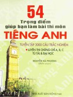 54 TRỌNG ĐIỂM GIÚP BẠN LÀM BÀI THI MÔN TIẾNG ANH PHẦN 1