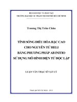 TÍNH SÓNG ĐIỀU HÒA BẬC CAO CHO NGUYÊN TỬ HELI BẰNG PHƯƠNG PHÁP AB INITIO SỬ DỤNG MÔ HÌNH ĐIỆN TỬ ĐỘC LẬP