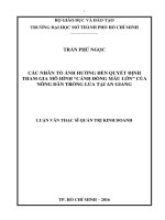 Các nhân tố ảnh hưởng đến quyết định tham gia mô hình cánh đồng mẫu lớn của nông dân trồng lúa tại an giang 
