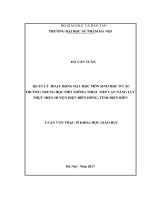 Quản lý hoạt động dạy học môn sinh học ở các trường THPT theo tiếp cận năng lực thực hiện trên địa bàn huyện điện biên đông tỉnh điện biên 