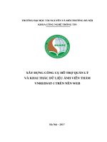 XÂY DỰNG CÔNG CỤ HỖ TRỢ QUẢN LÝ VÀ KHAI THÁC DỮ LIỆU ẢNH VIỄN THÁM VNREDSAT1 TRÊN NỀN WEB