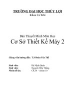 Bản Thuyết Minh Môn Học  Cơ Sở Thiết Kế Máy 2