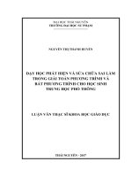 Dạy học phát hiện và sửa chữa sai lầm trong giải toán phương trình và bất phương trình cho HS trung học phổ thông