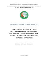 LAND VALUATION – LAND PRICE DETERMINTION IN CUA DAI WARD,  HOI AN CITY, QUANG NAM PROVINCE  USING GISBASED MULTICRITERIA ANALYSIS APPROACH