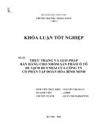 Thực trạng và giải pháp bán hàng cho nhóm sản phẩm ô tô du lịch Huyndai của công ty cổ phần tập đoàn Hòa Bình Minh (Khóa luận tốt nghiệp)