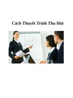 Cách thuyết trình thu hút
