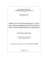 Nghiên cứu và xây dựng hệ thống quản lý chất lượng theo ISO 220002005 cho một số sản phẩm tại công ty TNHH anh đào (phú diễn, từ liêm, hà nội) 