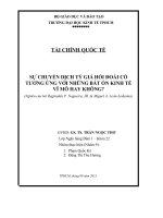 SỰ CHUYỂN DỊCH TỶ GIÁ HỐI ĐOÁI CÓ TƯƠNG ỨNG VỚI NHỮNG BẤT ỔN KINH TẾ VĨ MÔ HAY KHÔNG?