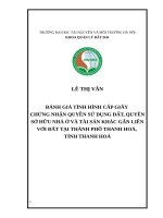 ĐÁNH GIÁ TÌNH HÌNH CẤP GIẤY  CHỨNG NHẬN QUYỀN SỬ DỤNG ĐẤT, QUYỀN SỞ HỮU NHÀ Ở VÀ TÀI SẢN KHÁC GẮN LIỀN VỚI ĐẤT TẠI THÀNH PHỐ THANH HOÁ,  TỈNH THANH HOÁ