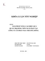 Giải pháp nâng cao hiệu quả quản trị dòng tiền ngắn hạn tại công ty cổ phần may phương đông (Khóa luận tốt nghiệp)