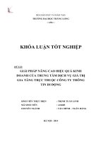 Giải pháp nâng cao hiệu quả kinh doanh của trung tâm dịch vụ giá trị gia tăng trực thuộc công ty thông tin di động (Khóa luận tốt nghiệp)