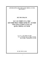 Sự cần thiết của việc kết hợp phát triển kinh tế   xã hội với tăng cường củng cố quốc phòng an ninh