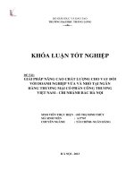 Giải pháp nâng cao chất lượng cho vay đối với doanh nghiệp vừa và nhỏ tại ngân hàng thương mại cổ phần công thương Việt Nam chi nhánh bắc Hà nội (Khóa luận tốt nghiệp)