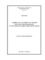 Nghiên cứu tác động từ vốn FDI tới tăng trưởng kinh tế ở vùng kinh tế trọng điểm miền trung 