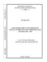 Hoạch định chiến lược kinh doanh của công ty cổ phần thiết kế công nghiệp hóa chất giai đoạn 2011   2015 