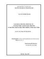 Vận dụng phương pháp dự án vào dạy học lịch sử địa phương ở trường THPT, tỉnh trà vinh 