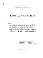 Giải pháp nâng cao hiệu quả sử dụng vốn lưu động tại công ty trách nhiệm hữu hạn một thành viên xây lắp và vận tải sơn lâm (khóa luận tốt nghiệp)