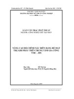 Nâng cao độ chính xác biên dạng bề mặt trụ khi phay trên trung tâm gia công VMC – 85S