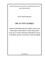 ĐÁNH GIÁ MÔ HÌNH TRUYỀN THÔNG NÂNG CAO NHẬN THỨC CỘNG ĐỒNG VỀ THU GOM, PHÂN LOẠI, XỬ LÝ CHẤT THẢI RẮN SINH HOẠT TẠI XÃ NAM HÙNG, HUYỆN NAM TRỰC, TỈNH NAM ĐỊNH