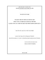 Ứng dụng truyền thông đa phương tiện nhằm nâng cao hiệu quả giảng dạy môn học xạ kích   công tác chiến đấu học viện phòng không không quân 