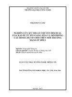 Nghiêu cứu kỹ thuật chuyển đổi dual stack 6VPE từ IPv4 sang IPv6 và mô phỏng cấu hình chuyển đổi trên môi trường mạng IP MPLS 