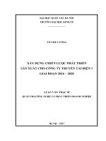 Xây dựng chiến lược phát triển sản xuất cho công ty truyền tải điện 1 giai đoạn 2016 2020 