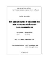 Thực hành dân chủ theo tư tưởng hồ chí minh nhằm phát huy vai trò của trí thức trong giai đoạn hiện nay 