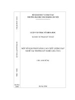 Một số giải pháp nâng cao chất lượng dạy nghề tại trường kỹ nghệ i (hà tây) 