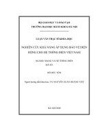 Nghiên cứu khả năng áp dụng bảo vệ diện rộng cho hệ thống điện việt nam 