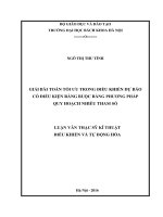 Giải bài toán tối ưu trong điều khiển dự báo có điều kiện ràng buộc bằng phương pháp quy hoạch nhiều tham số 