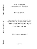 Sử dụng hệ thống điều khiển bằng máy tính để nâng cấp chất lượng điều khiển, giám sát trạm biến áp phân phối nghiên cứu trường hợp trạm biến áp 110KV nhà máy xi măng công thanh   t 