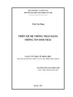 Thiết kế hệ thống nhận dạng thông tin sinh trắc 