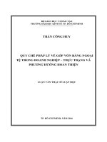 Quy chế pháp lý về góp vốn bằng ngoại tệ trong doanh nghiệp   thực trạng và phương hướng hoàn thiện 