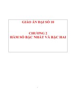 Giáo án đại số 10 chương 2 hàm số bậc nhất và bậc hai (3 cột)