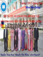 NHỮNG YẾU TỐ ẢNH HƯỞNG ĐẾN HỌC TẬP  KỸ NĂNG GIAO TIẾP CỦA SINH VIÊN ĐIỀU DƯỠNG