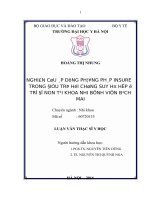 Nghiên cứu áp dụng phương pháp INSURE trong điều trị hội chứng suy hô hấp ở trẻ đẻ non tại khoa nhi bệnh viện bạch mai 