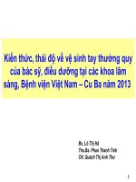 Kiến thức, thái độ về vệ sinh tay thường quy của bác sỹ, điều dưỡng
