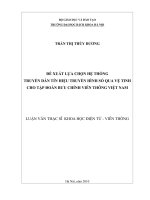 Đề xuất lựa chọn hệ thống truyền dẫn tín hiệu truyền hình số qua vệ tinh cho tập đoàn bưu chính viễn thông việt nam 