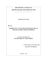 Nghiên cứu và ứng dụng kỹ thuật nén và truyền ảnh qua mạng internet 