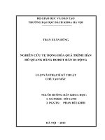 Nghiên cứu tự động hóa quá trình hàn hồ quang bằng robot hàn di động  