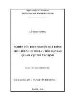 Nghiên cứu thực nghiệm quá trình trao đổi nhiệt đối lưu hỗn hợp bao quanh vật thể xác định 