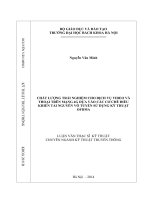 Chất lượng trải nghiệm cho dịch vụ video và thoại trên mạng 4g dựa vào các cơ chế điều khiển tài nguyên vô tuyến sử dụng ký thuật OFDMA  