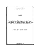 Vận dụng phương pháp dạy học theo dự án trong dạy học kiến thức về sản xuất và sử dụng điện năng cho học sinh Trung học phổ thông (LA tiến sĩ)