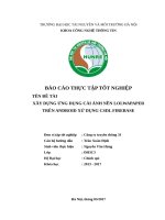 XÂY DỰNG ỨNG DỤNG CÀI ẢNH NỀN LOLWAPAPER TRÊN ANDROID XỬ DỤNG CSDL FIREBASE