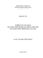 Luận văn thạc sĩ: NGHIÊN CỨU ỨNG DỤNG MÁY MÓC THIẾT BỊ HIỆN ĐẠI TRONG THI CÔNG XÂY DỰNG CÔNG TRÌNH NHÀ CAO TẦNG